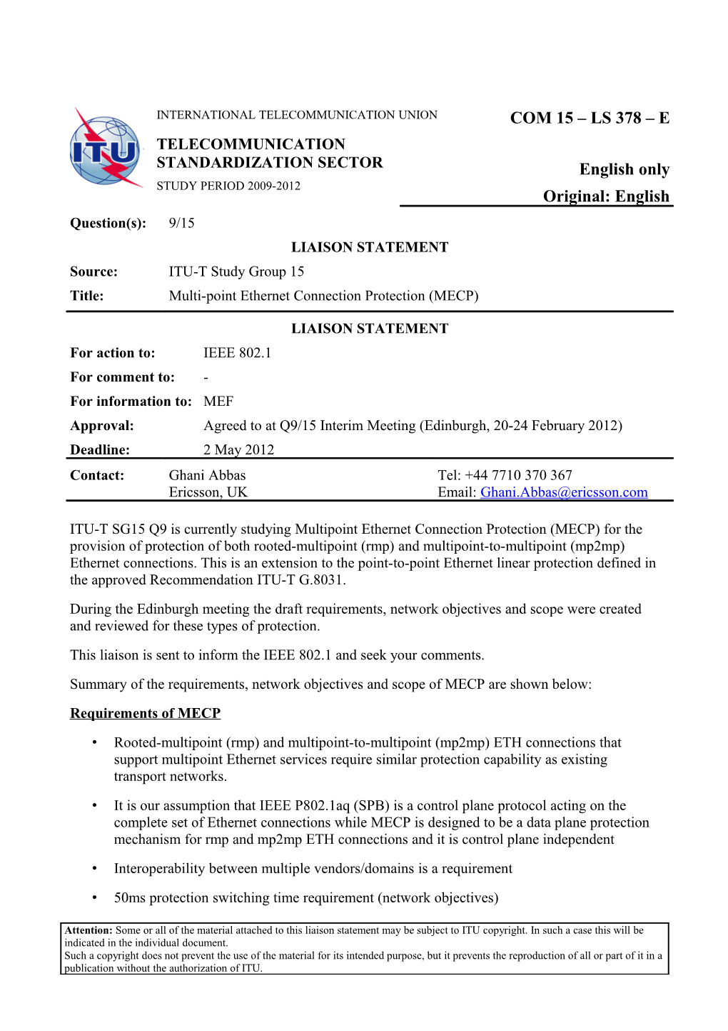 Multi-Point Ethernet Connection Protection (MECP)