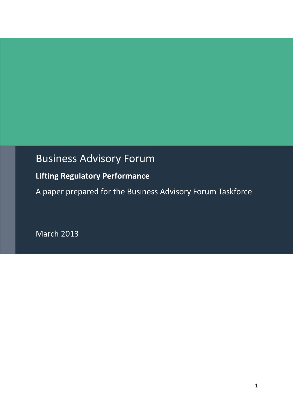 Business Advisory Forum - Lifting Regulatory Performance