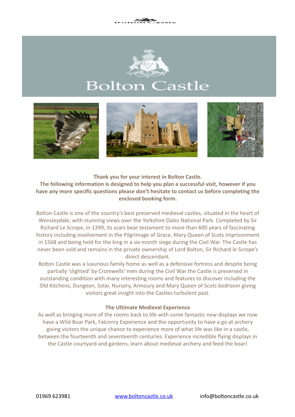 Thank You for Your Interest in Bolton Castle