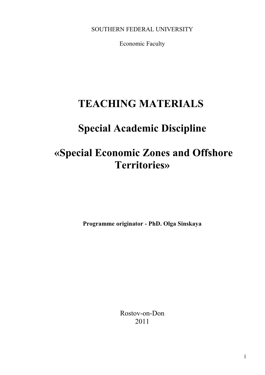 Special Economic Zones and Offshore Territories