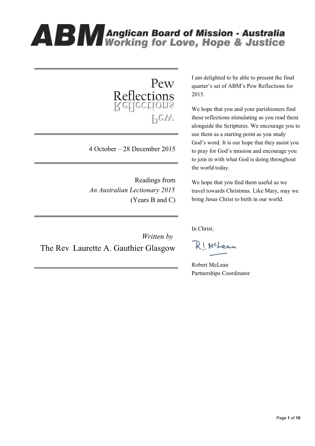 I Am Delighted to Be Able to Present the Final Quarter S Set of ABM S Pew Reflections for 2015
