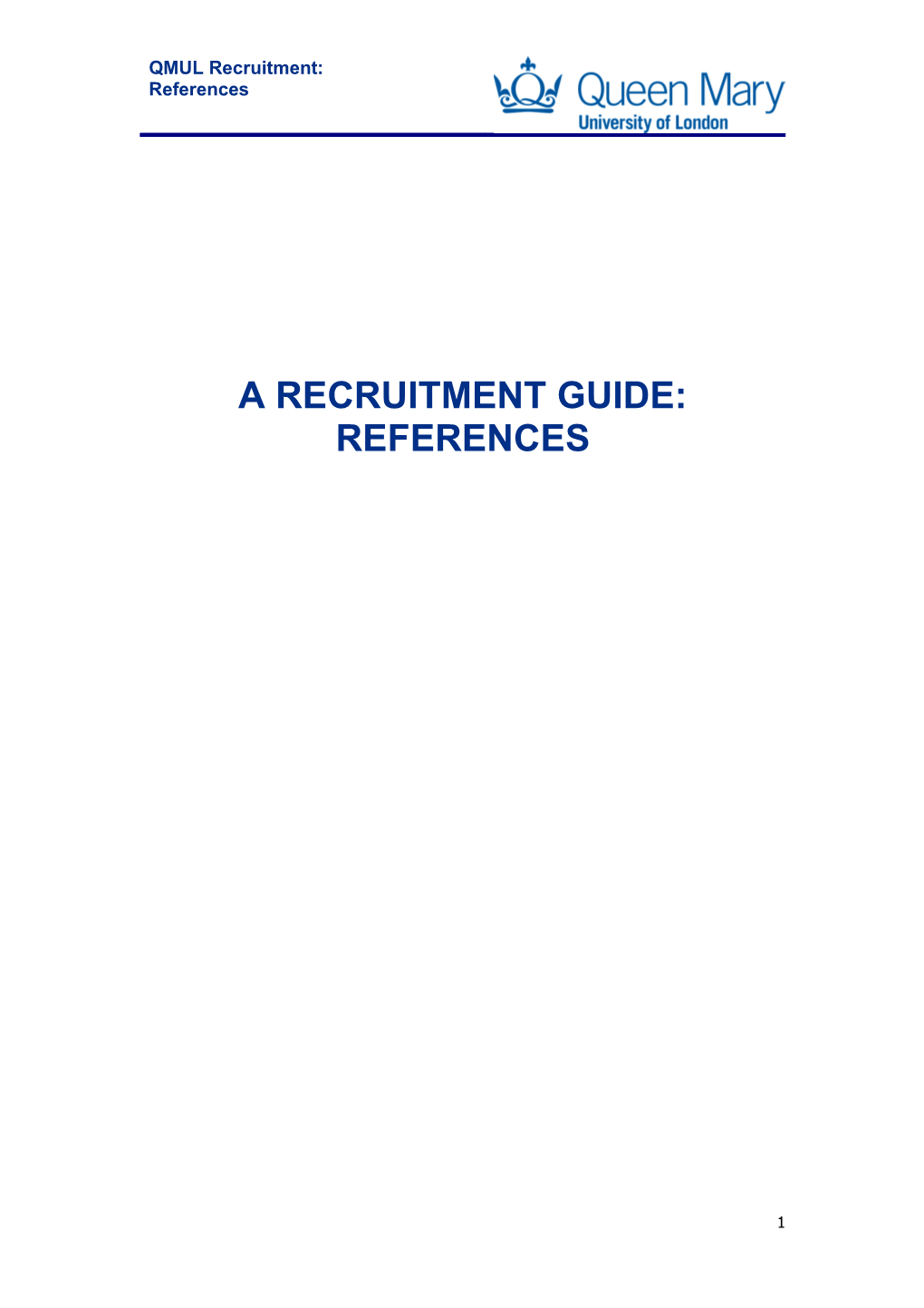 A Recruitment Guide