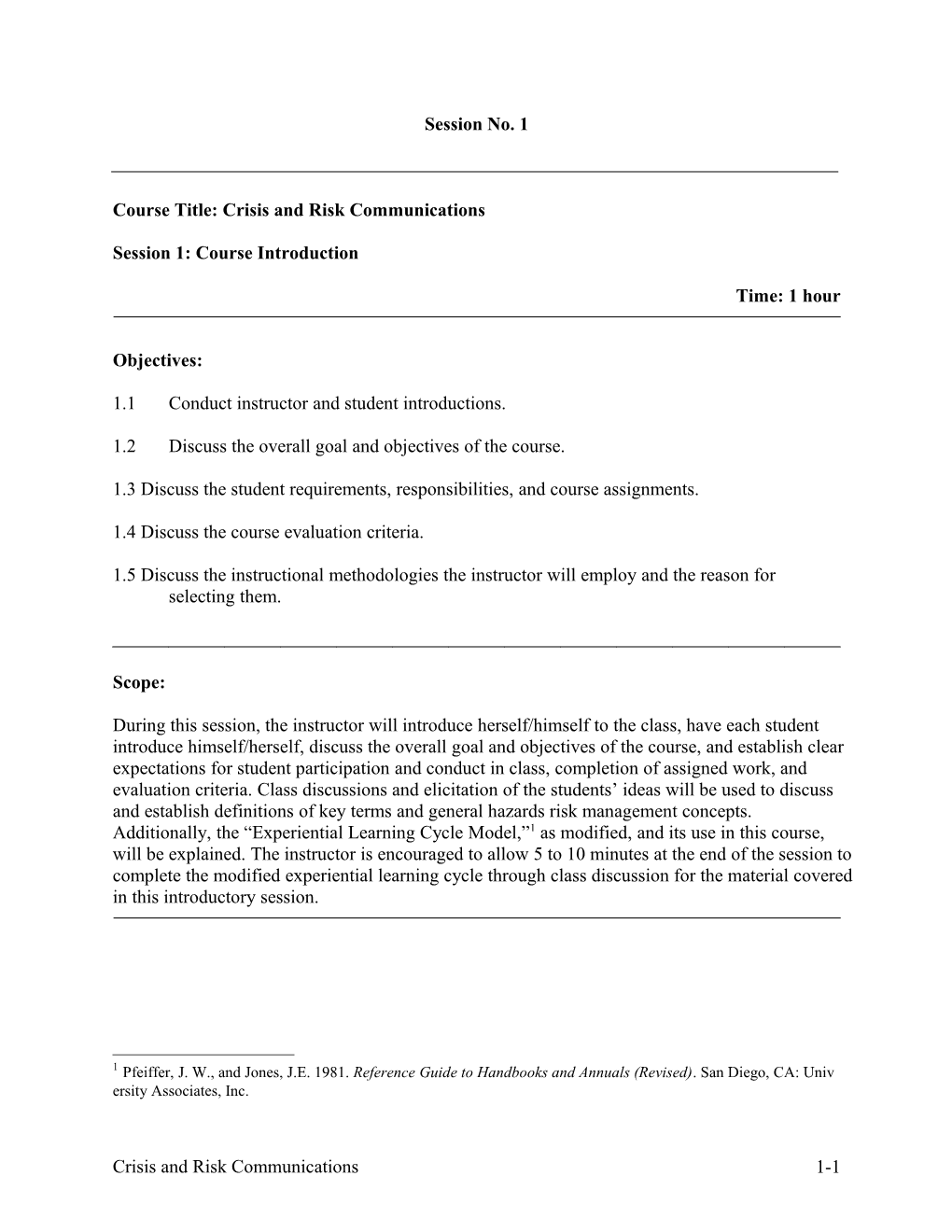 Course Title: Crisis and Risk Communications Session 1: Course Introduction