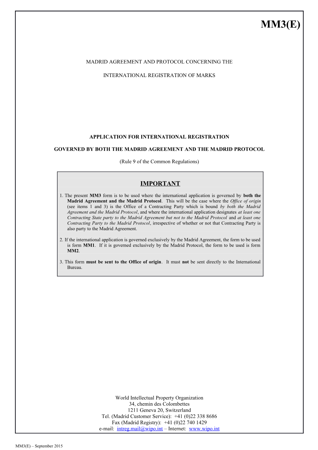 Form MM3 (Madrid Agreement Concerning the International Registration of Marks)
