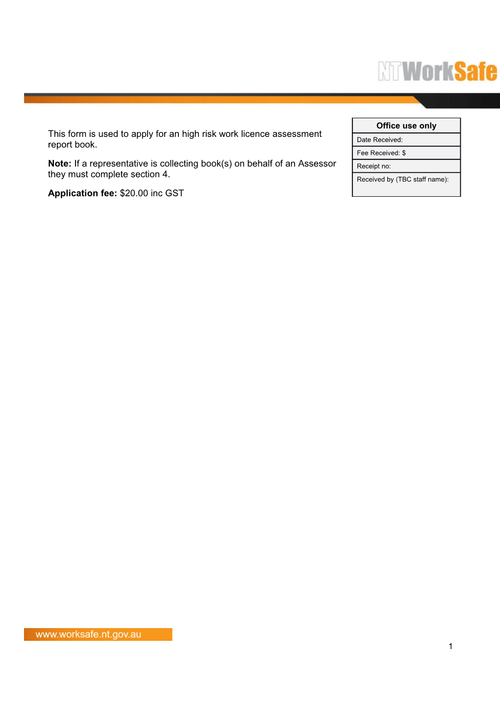 Application for an Assessment Report Book - HRW Assessor