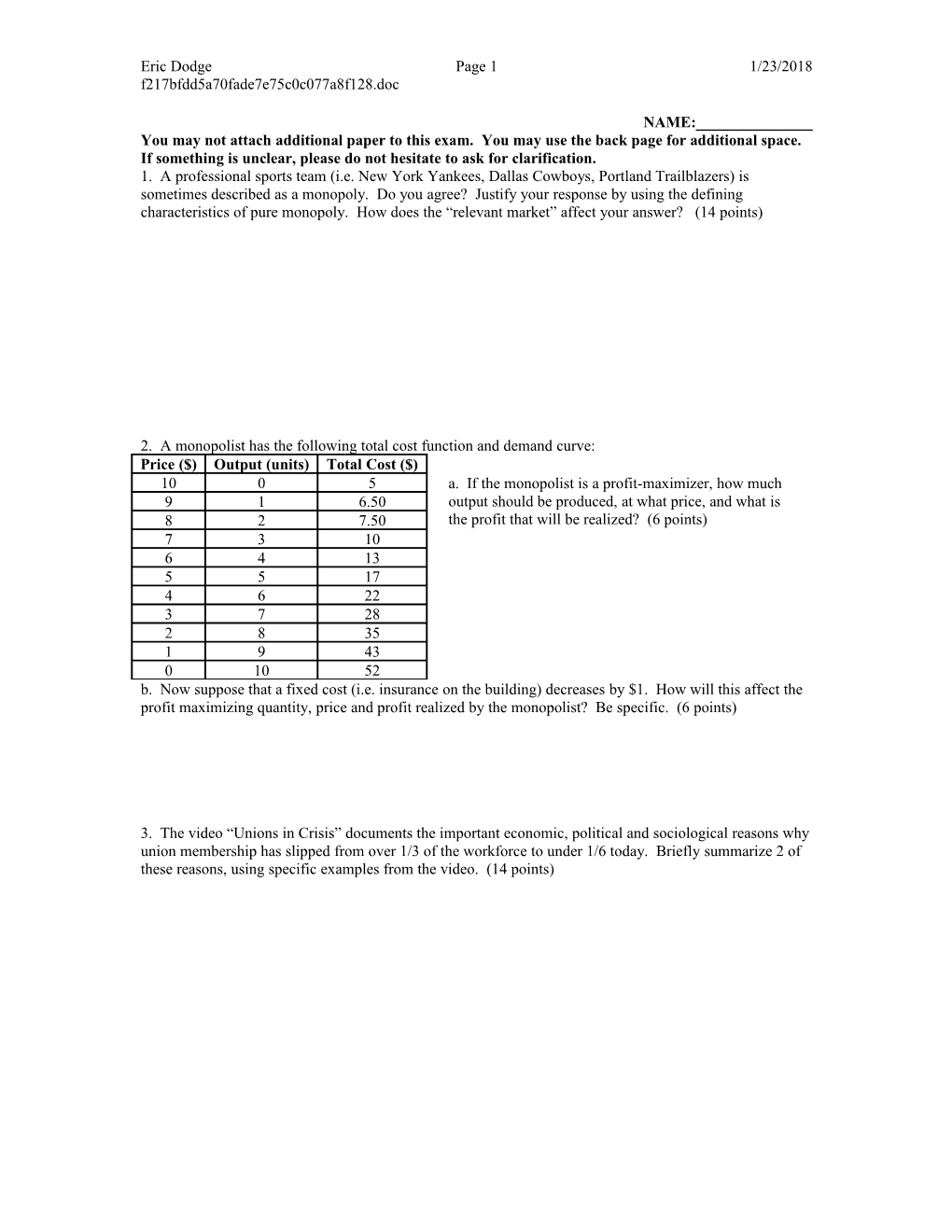 Intro Micro Exam 3, Fall 2003