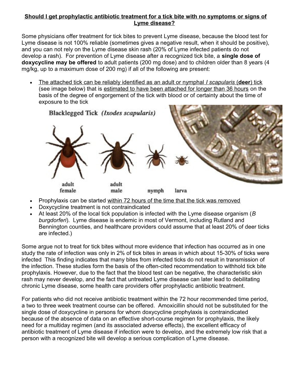 Should I Get Prophylactic Antibiotic Treatment for a Tick Bite with No Symptoms Or Signs