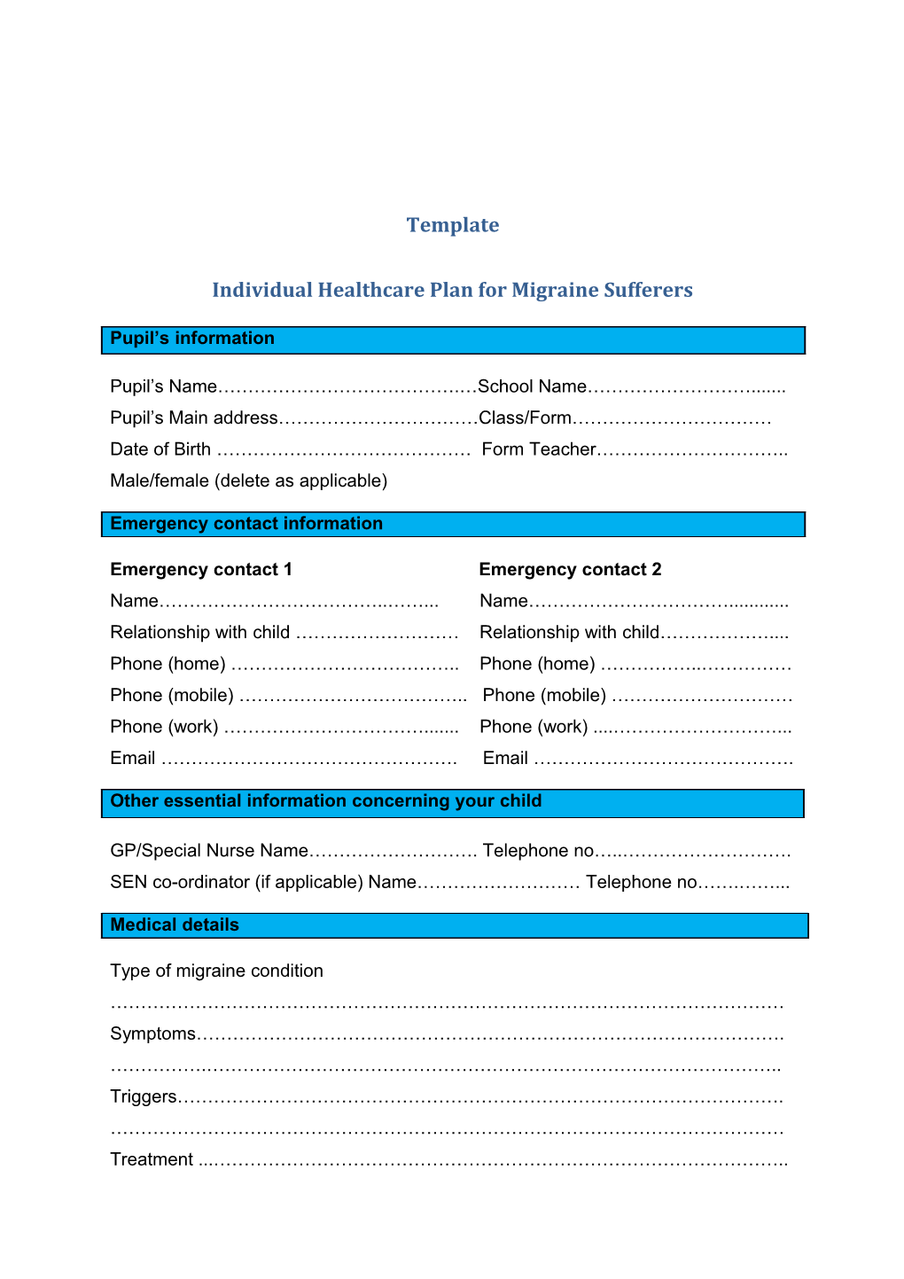 Individual Healthcare Plan for Migraine Sufferers