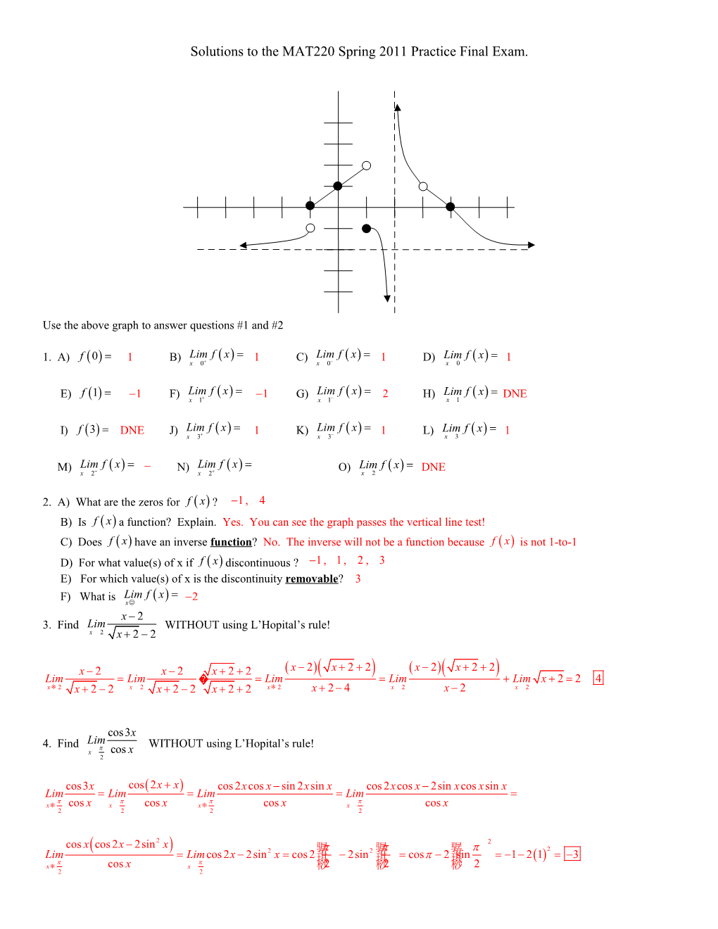 Solutions to the MAT220 Spring 2011 Practice Final Exam