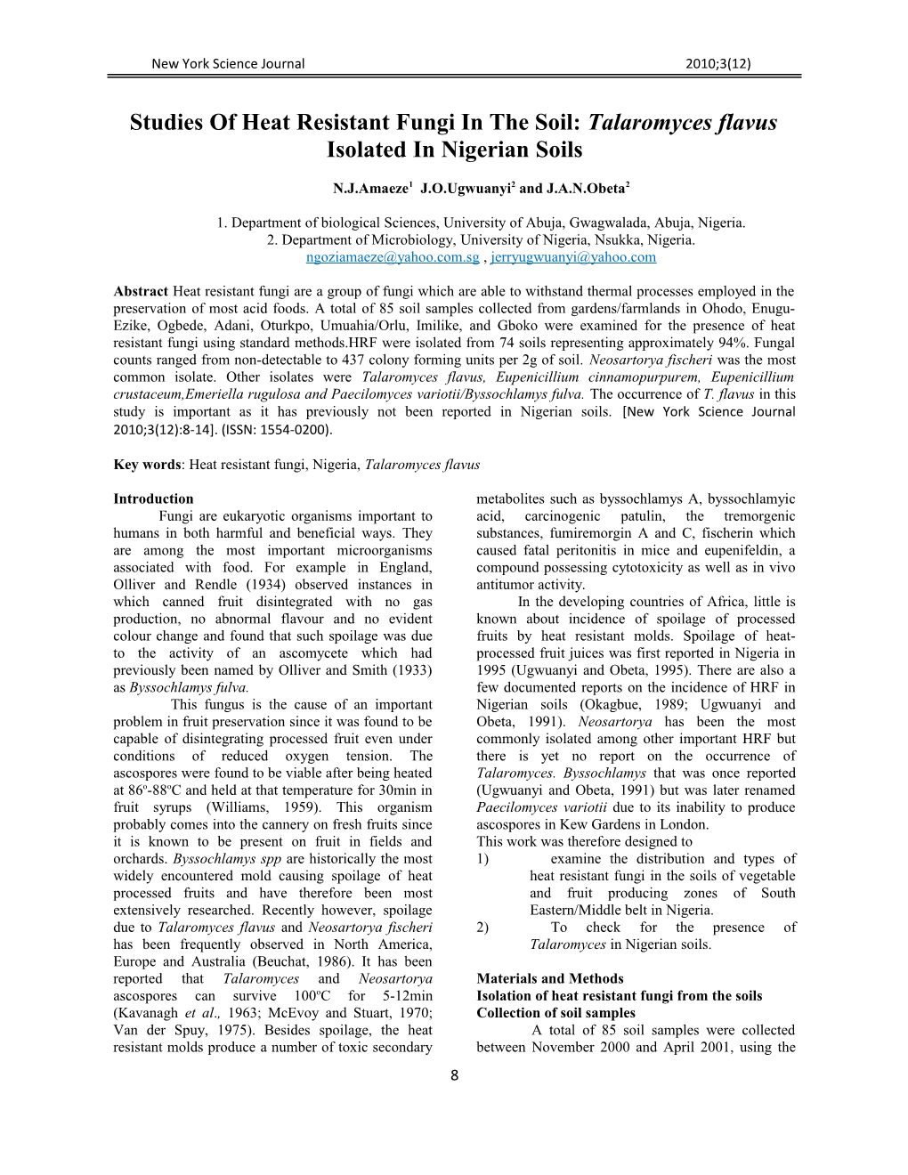 Studies of Heat Resistant Fungi in the Soil:Talaromyces Flavus Isolated in Nigerian Soils