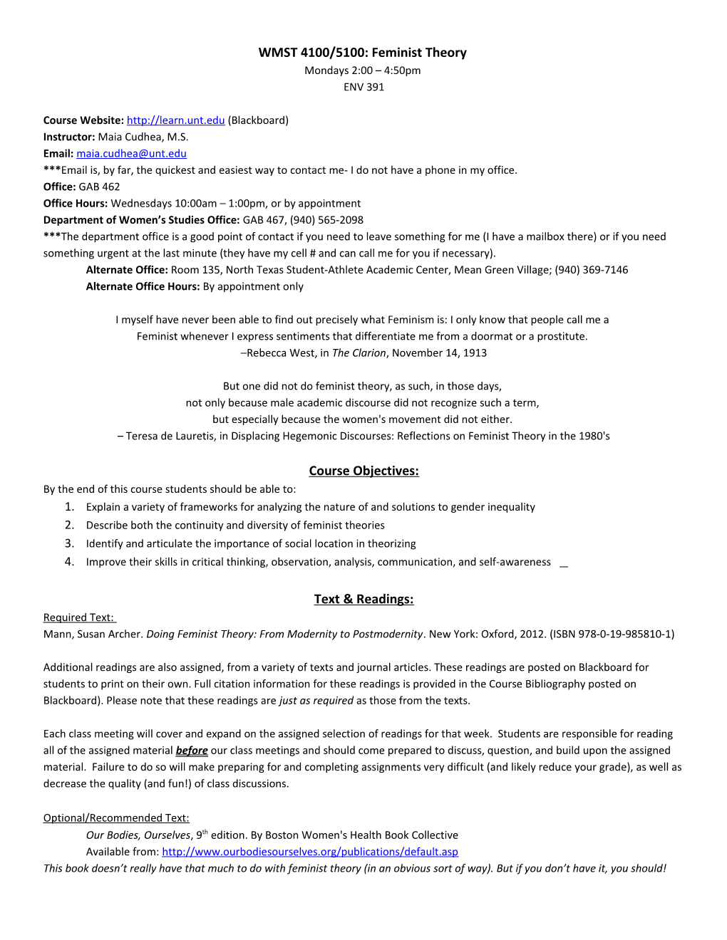 WMST 4100/5100: Feminist Theory Mondays 2:00 4:50Pm ENV 391