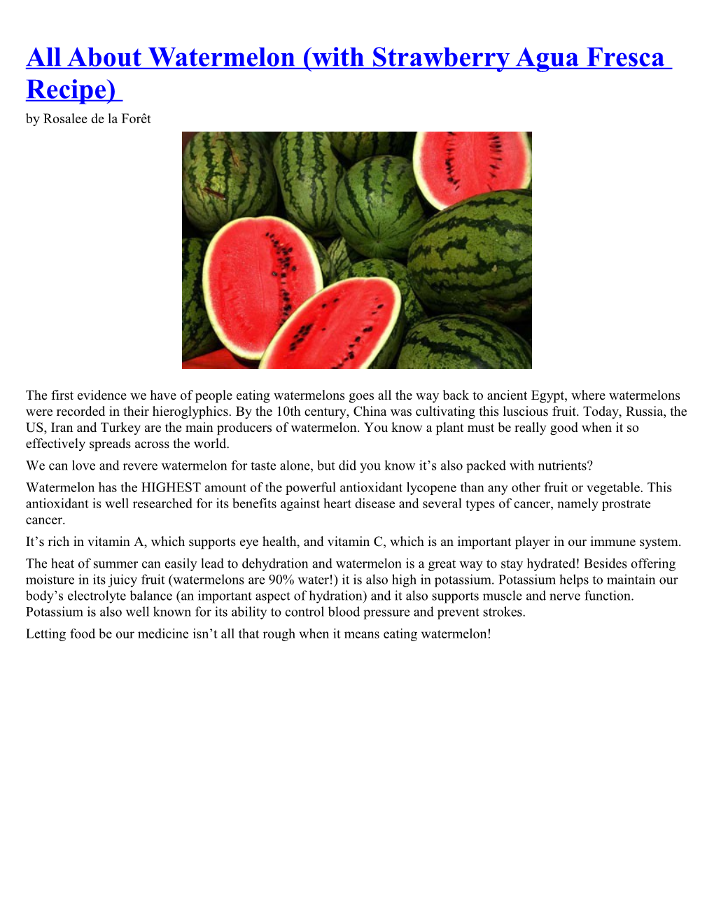 All About Watermelon (With Strawberry Agua Fresca Recipe)