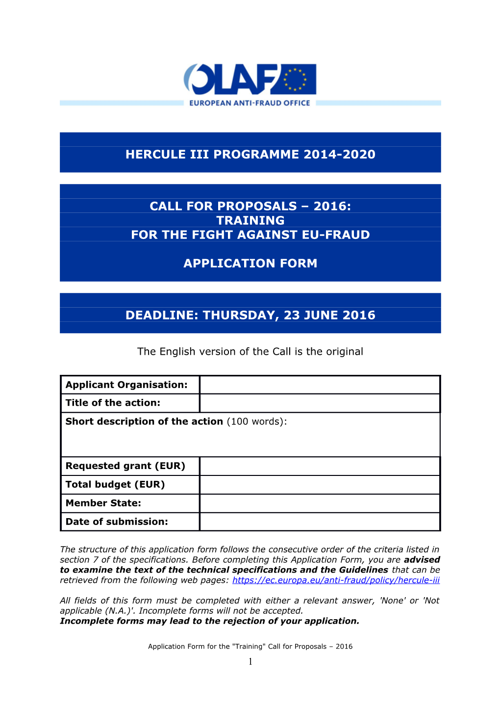 Call for Proposals 2016: Training for the Fight Against EU-Fraud Application Form