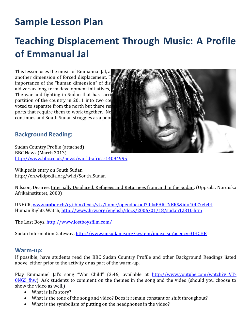 Teaching Displacement Through Music: a Profile of Emmanual Jal
