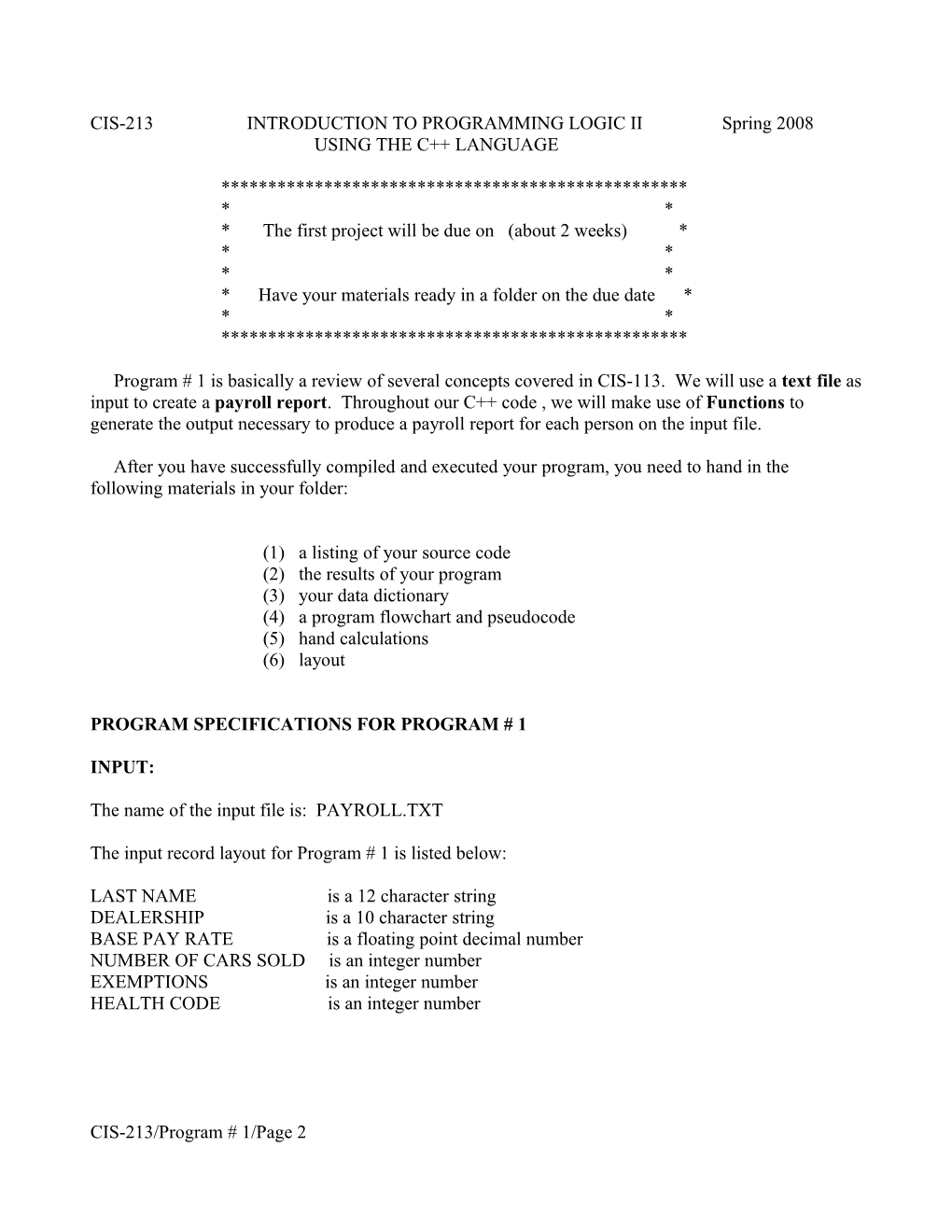 CIS-112 INTRODUCTION to PROGRAMMING LOGIC II Fall 1998