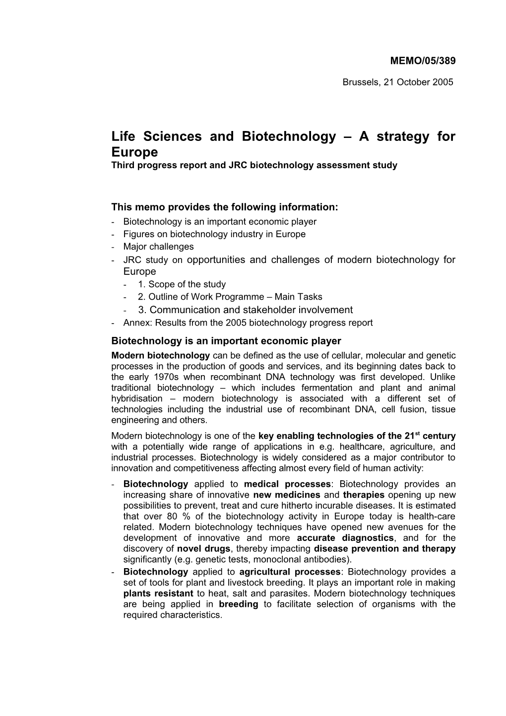Life Sciences and Biotechnology a Strategy for Europe
