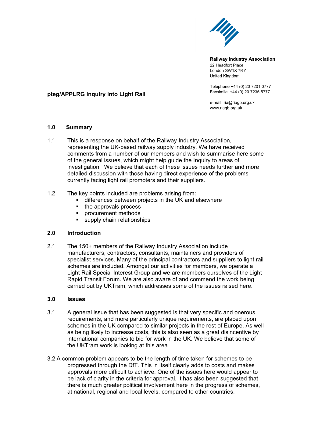 I Am Responding on Behalf of the Railway Industry Association, the Trade Association For