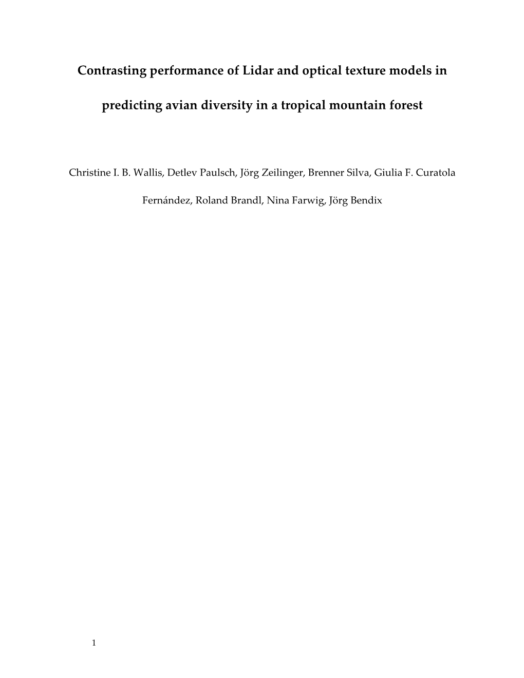 Contrasting Performance of Lidar and Optical Texture Models in Predicting Avian Diversity