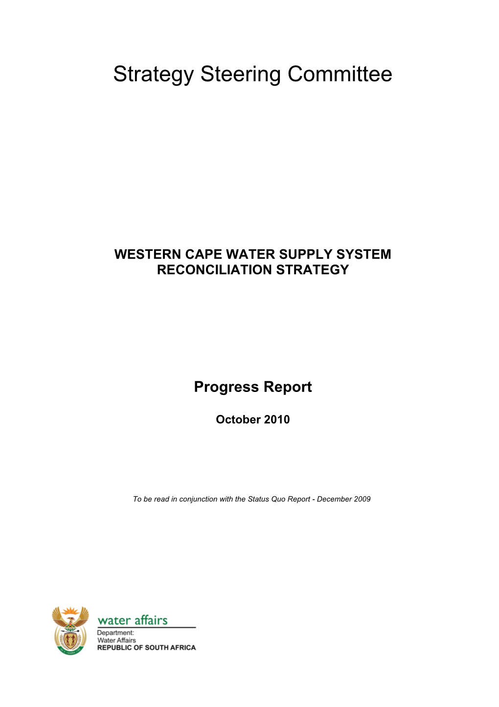 Western Cape Reconciliation Strategy Study: 2010 Progress Report 1