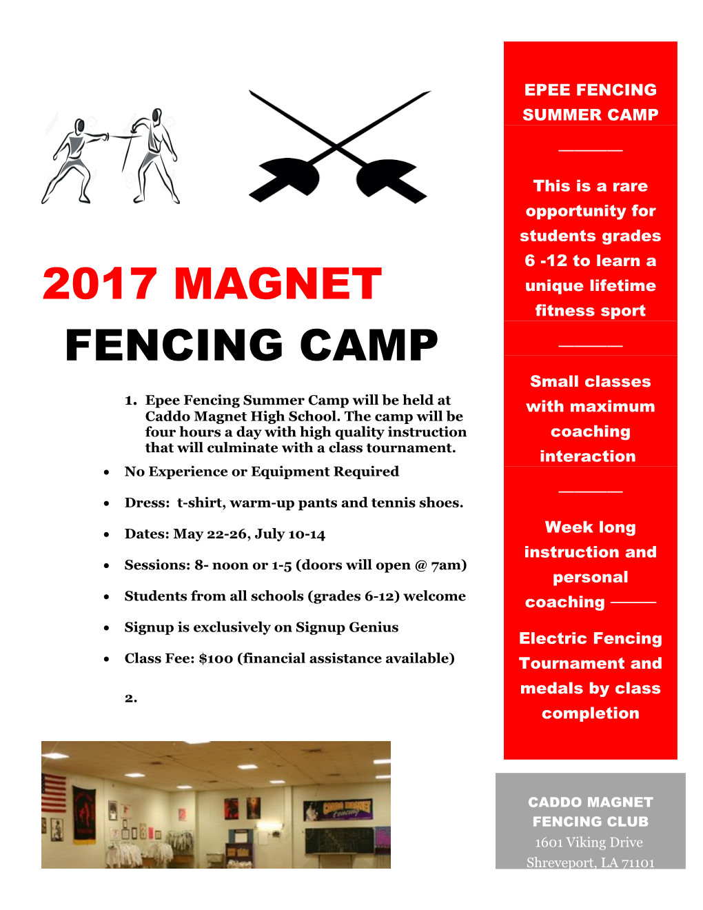 EPEE FENCING SUMMER CAMP This Is a Rare Opportunity for Students Grades 6 -12 to Learn