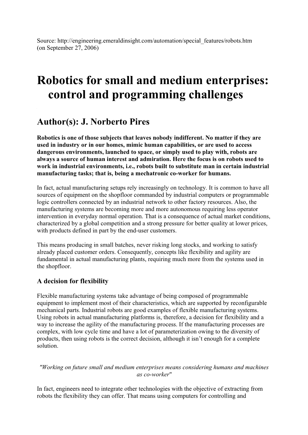 Robotics for Small and Medium Enterprises: Control and Programming Challenges
