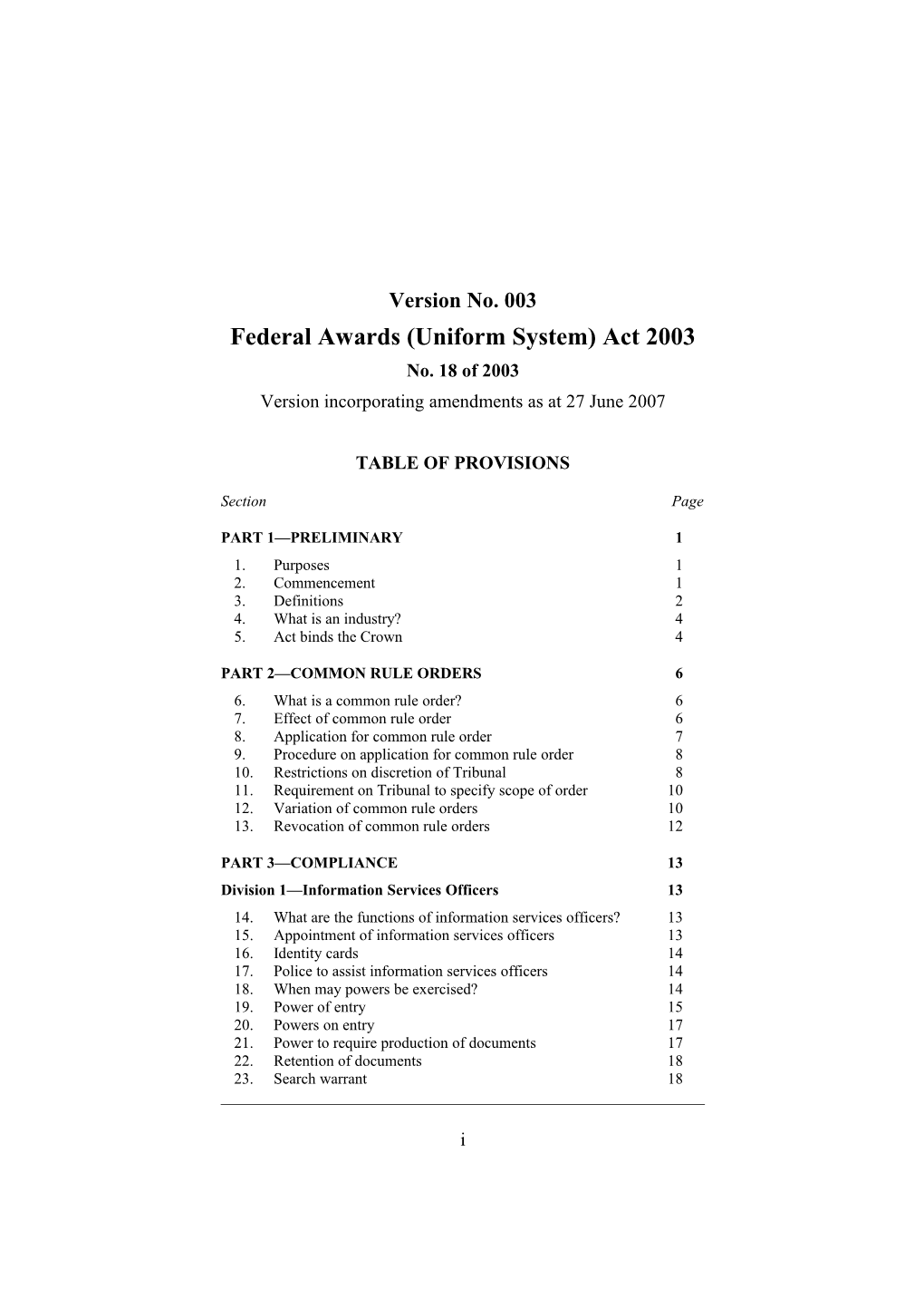 Federal Awards (Uniform System) Act 2003