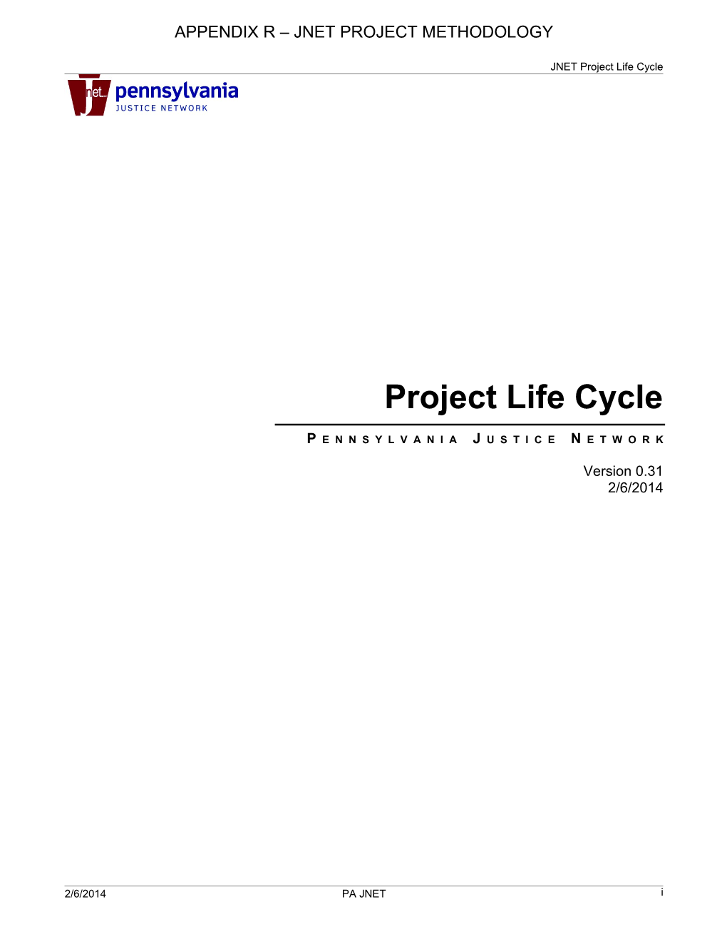 JNET Project Life Cycle