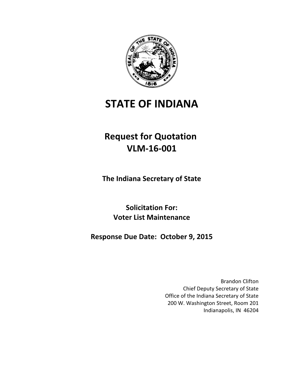 The Indiana Secretary of State