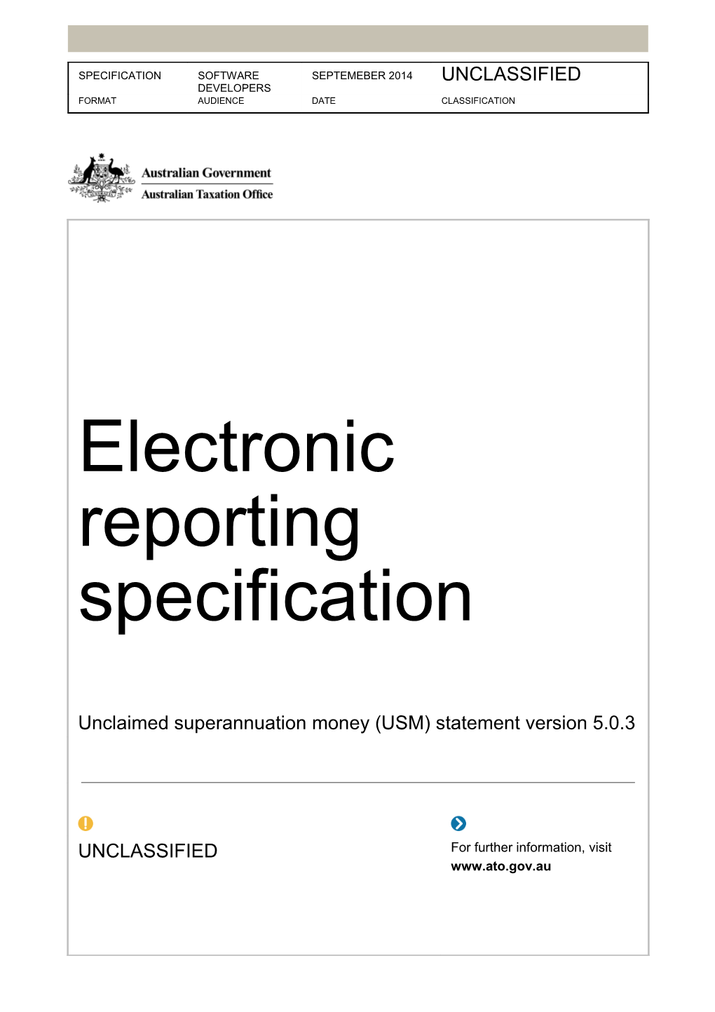 Electronic Reporting Specification - Unclaimed Superannuation Money