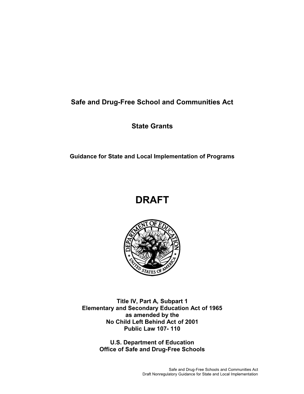 Safe and Drug-Free School and Communities Act (MS WORD)