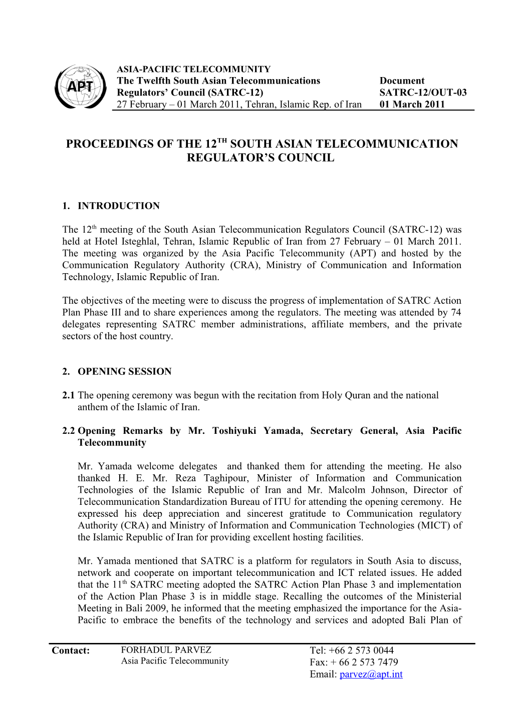 Proceedings of the 12Th South Asian Telecommunication Regulator S Council