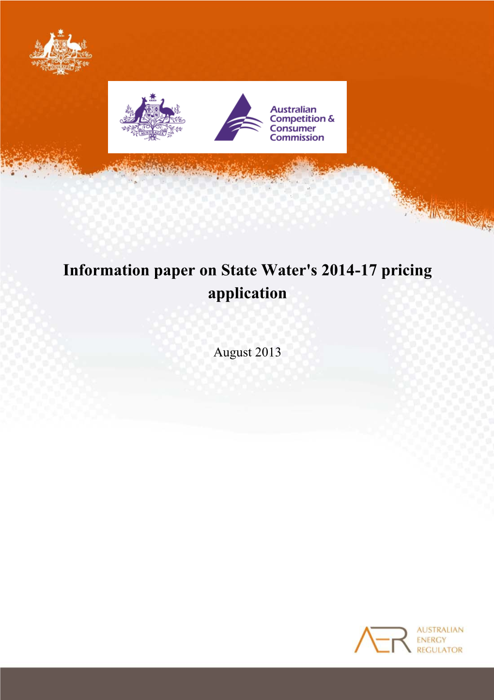 Information Paper on State Water's 201417 Pricing Application