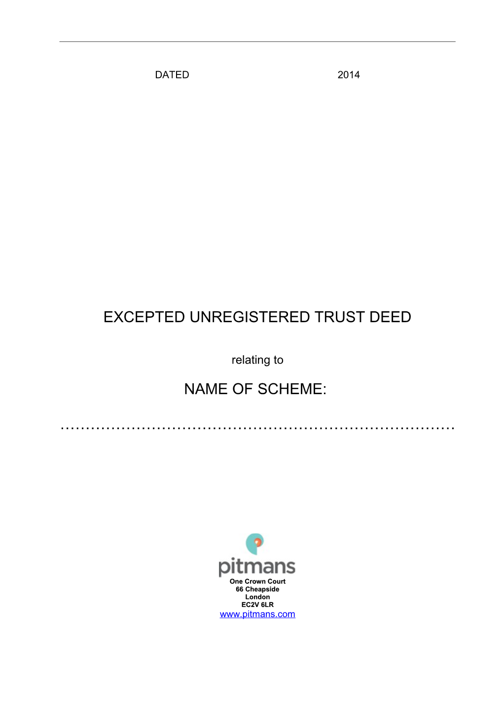 Excepted Unregistered Trust Deed