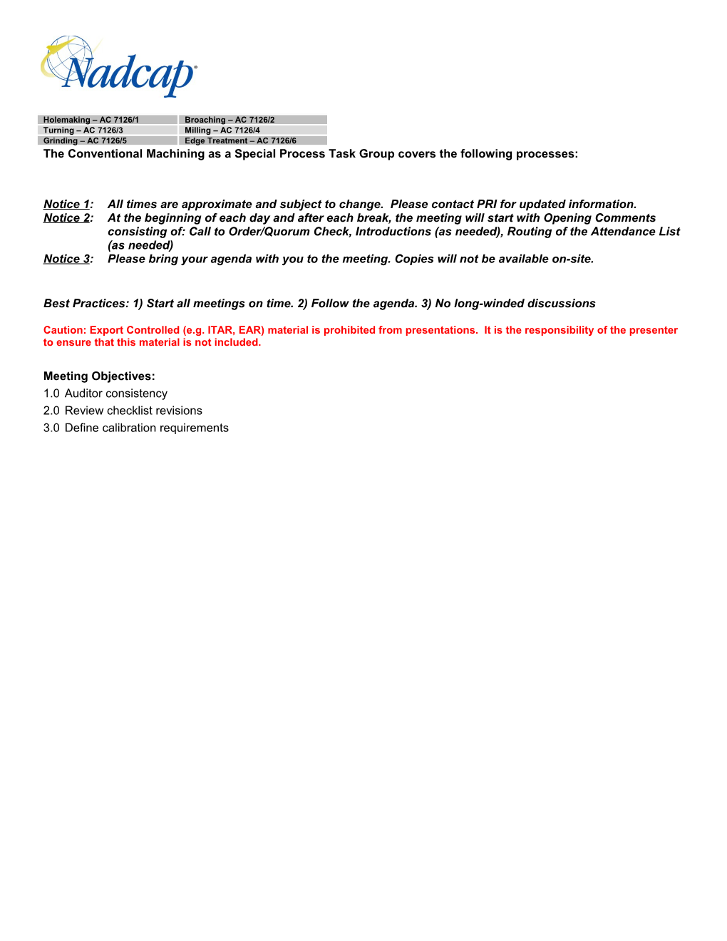 The Conventional Machining As a Special Processtask Group Coversthe Following Processes