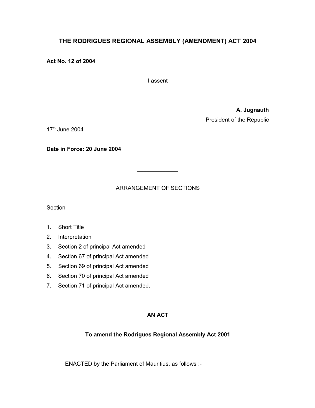 The Rodrigues Regional Assembly (Amendment) Act 2004