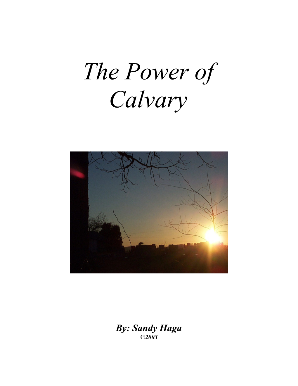 The Power of Calvary
