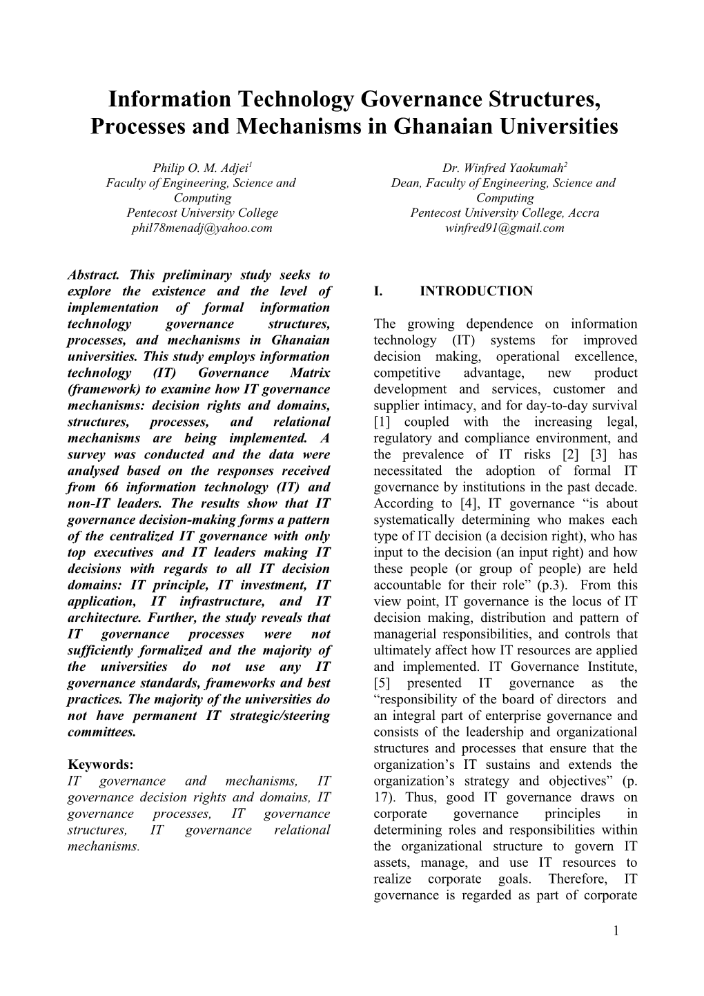 Abstract. This Preliminary Study Seeks to Explore the Existence and the Level of Implementation