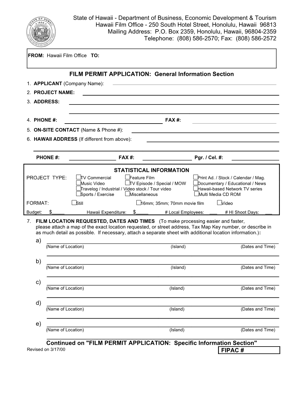 State of Hawaii Film Permit Application: Page 1: General Information Section