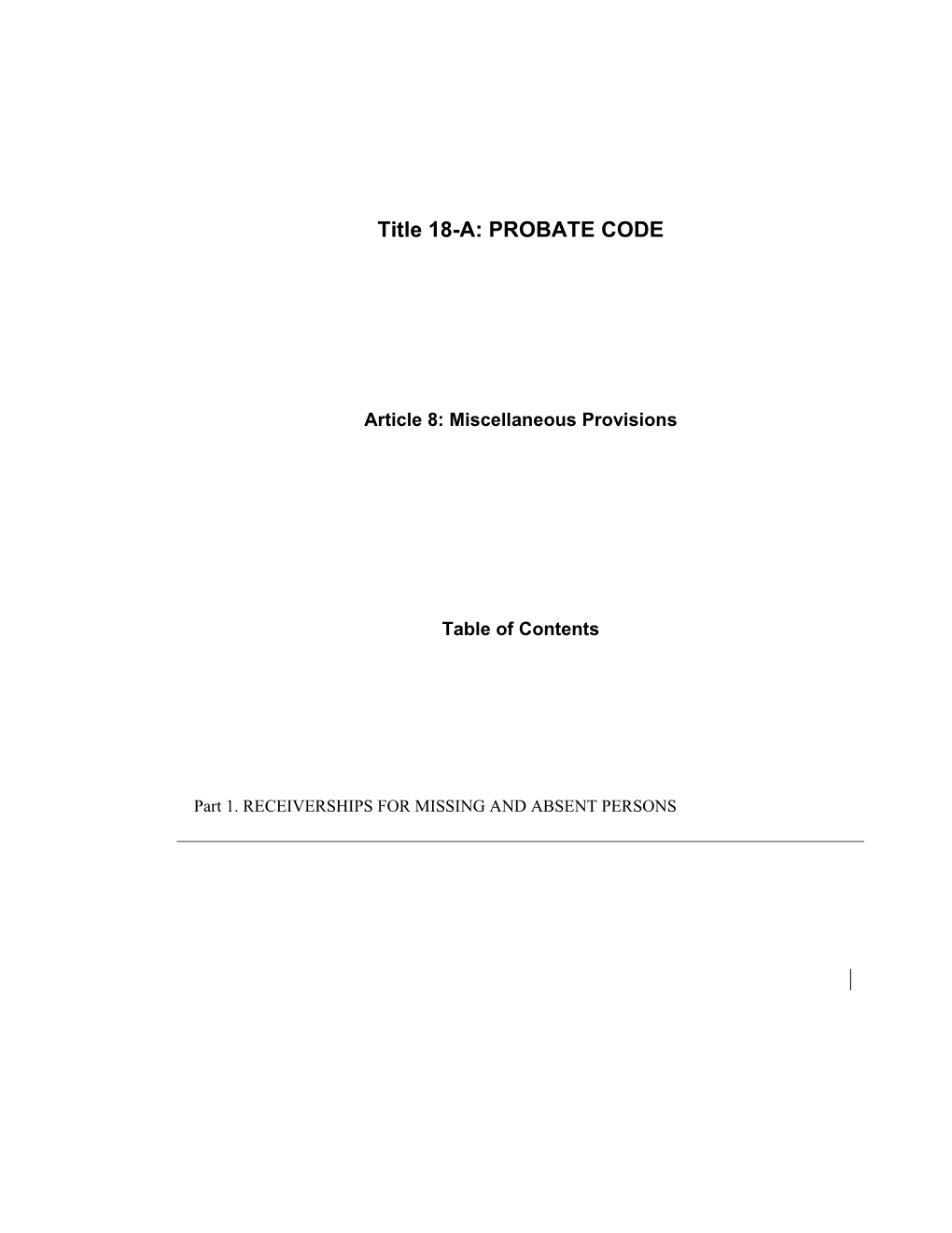 MRS Title 18-A, Article8: MISCELLANEOUS PROVISIONS