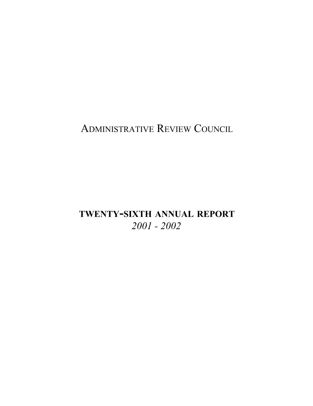 Twenty-Sixth Annual Report