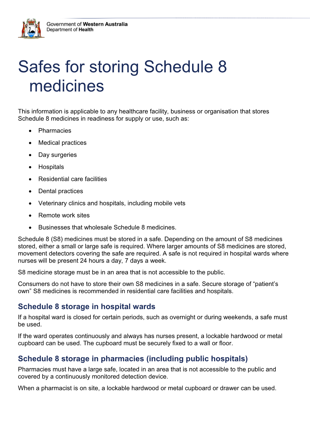 Safes for Storing Schedule 8 Medicines