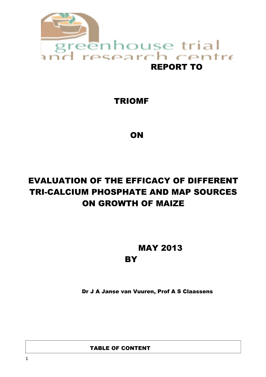 Evaluation of the Efficacy of Different Tri-Calcium Phosphate and Map Sources on Growth of Maize