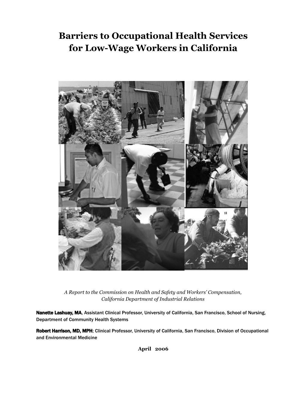 Barriers to Occupational Health Services for Low-Wage Workers in California