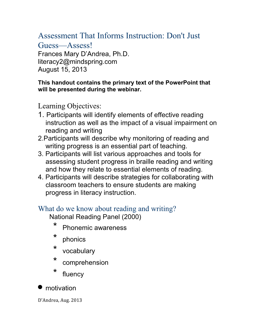 Assessment That Informs Instruction: Don't Just Guess Assess!