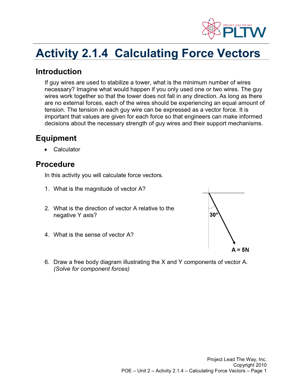 Activity 2.1.4 Calculating Force Vectors