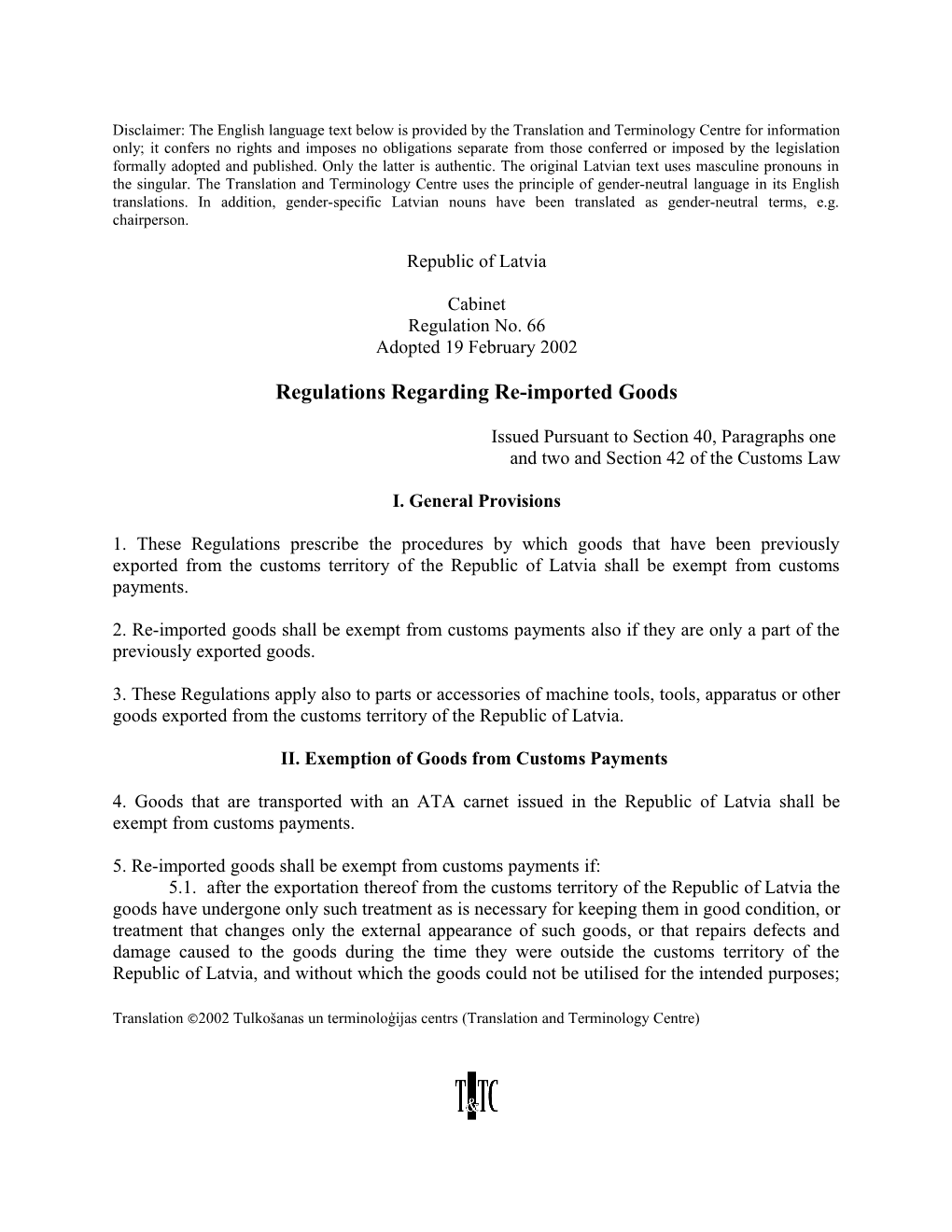 Regulations Regarding Re-Imported Goods