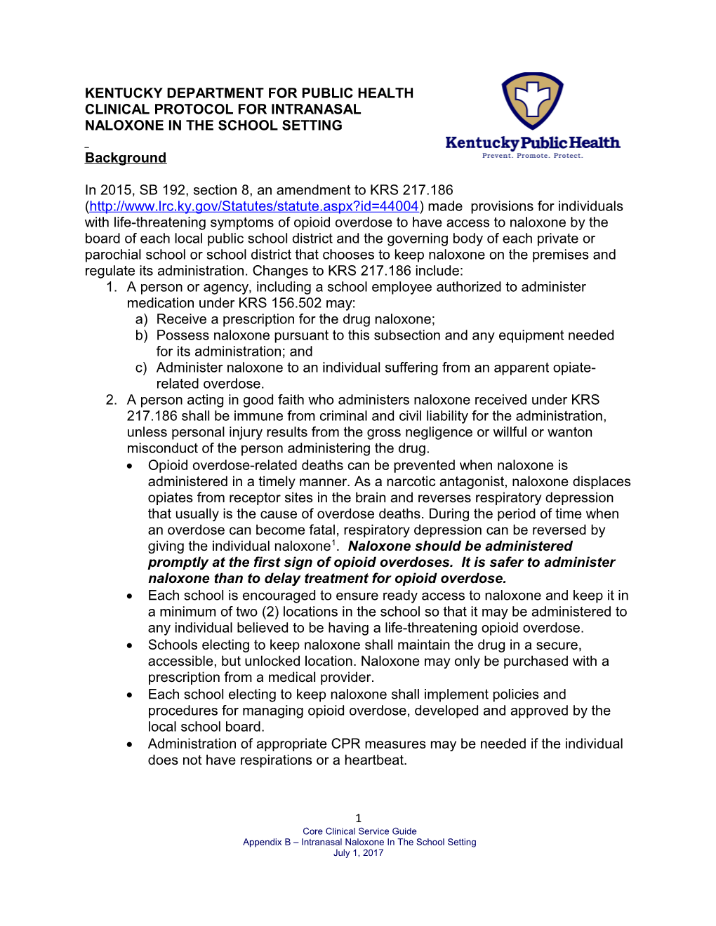 Clinical Protocol Forintranasal Naloxonein the School Setting