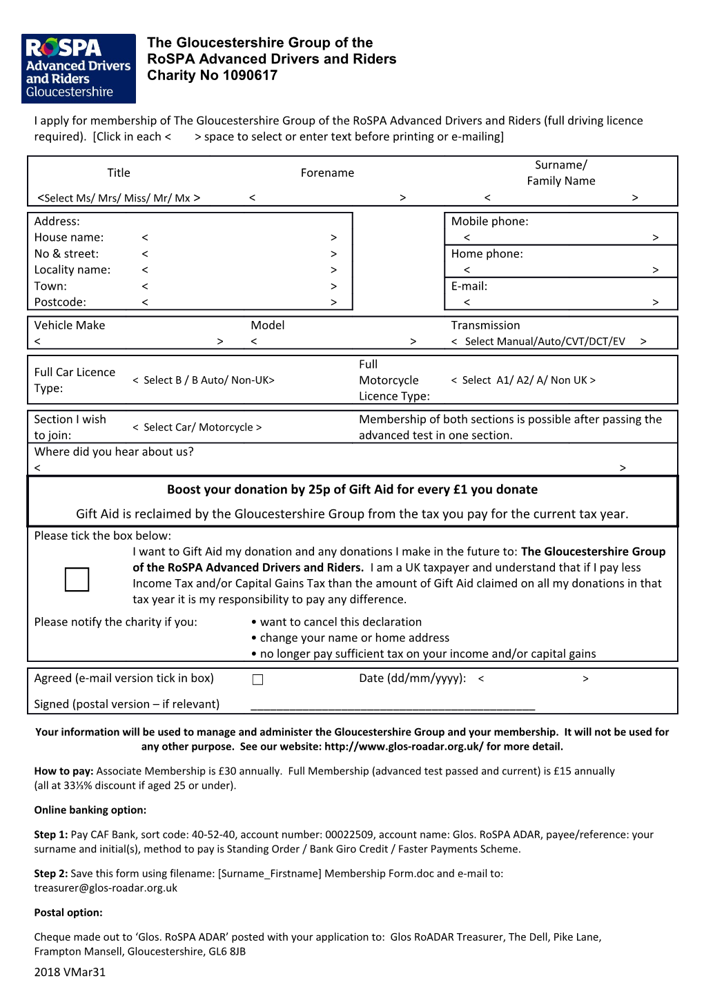 Your Information Will Be Used to Manage and Administer the Gloucestershiregroup and Your