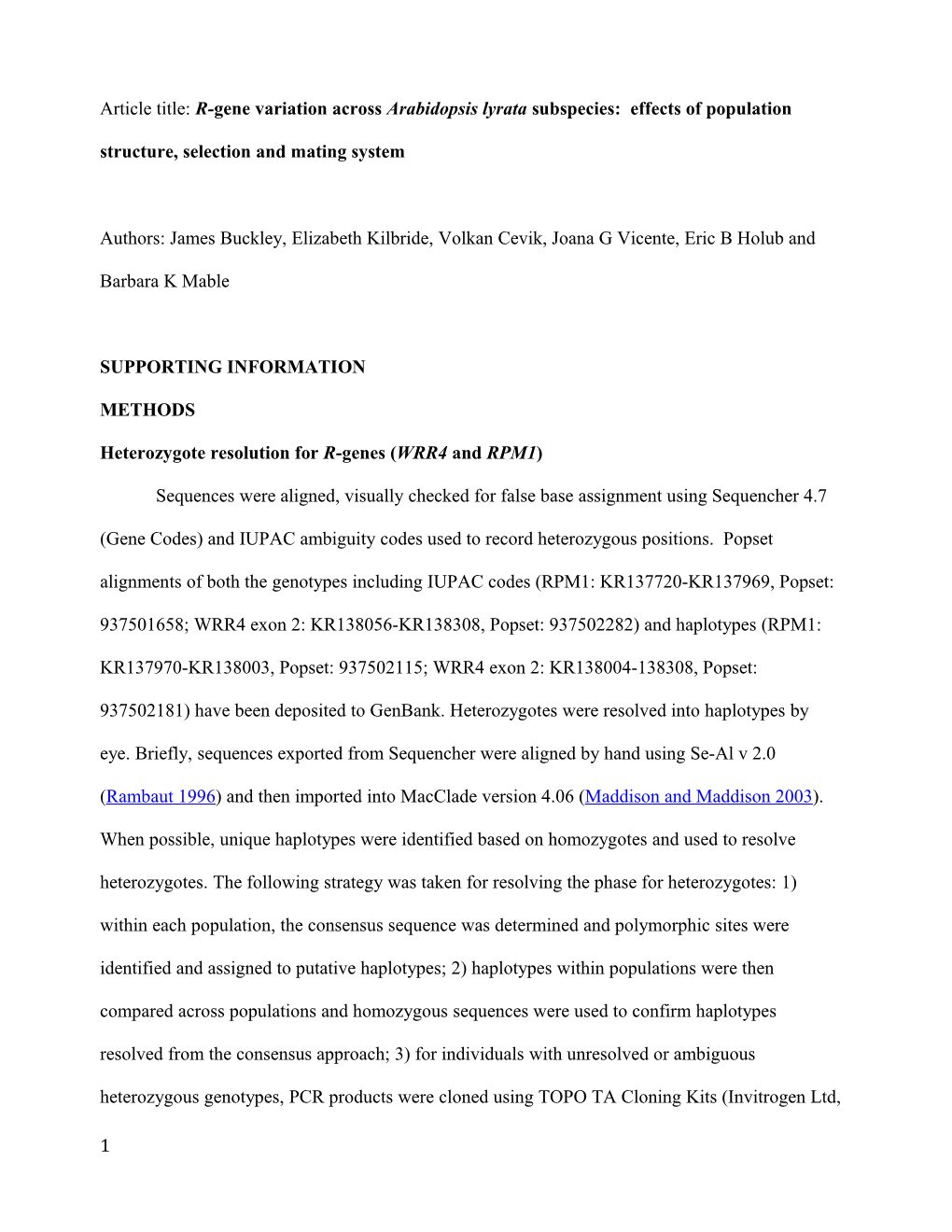 Heterozygote Resolution for R-Genes (WRR4 and RPM1)