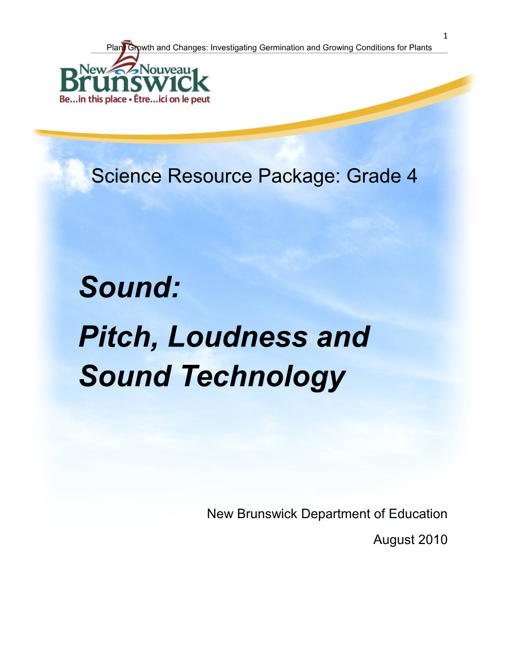 Sound - Pitch, Loudness and Sound Technology